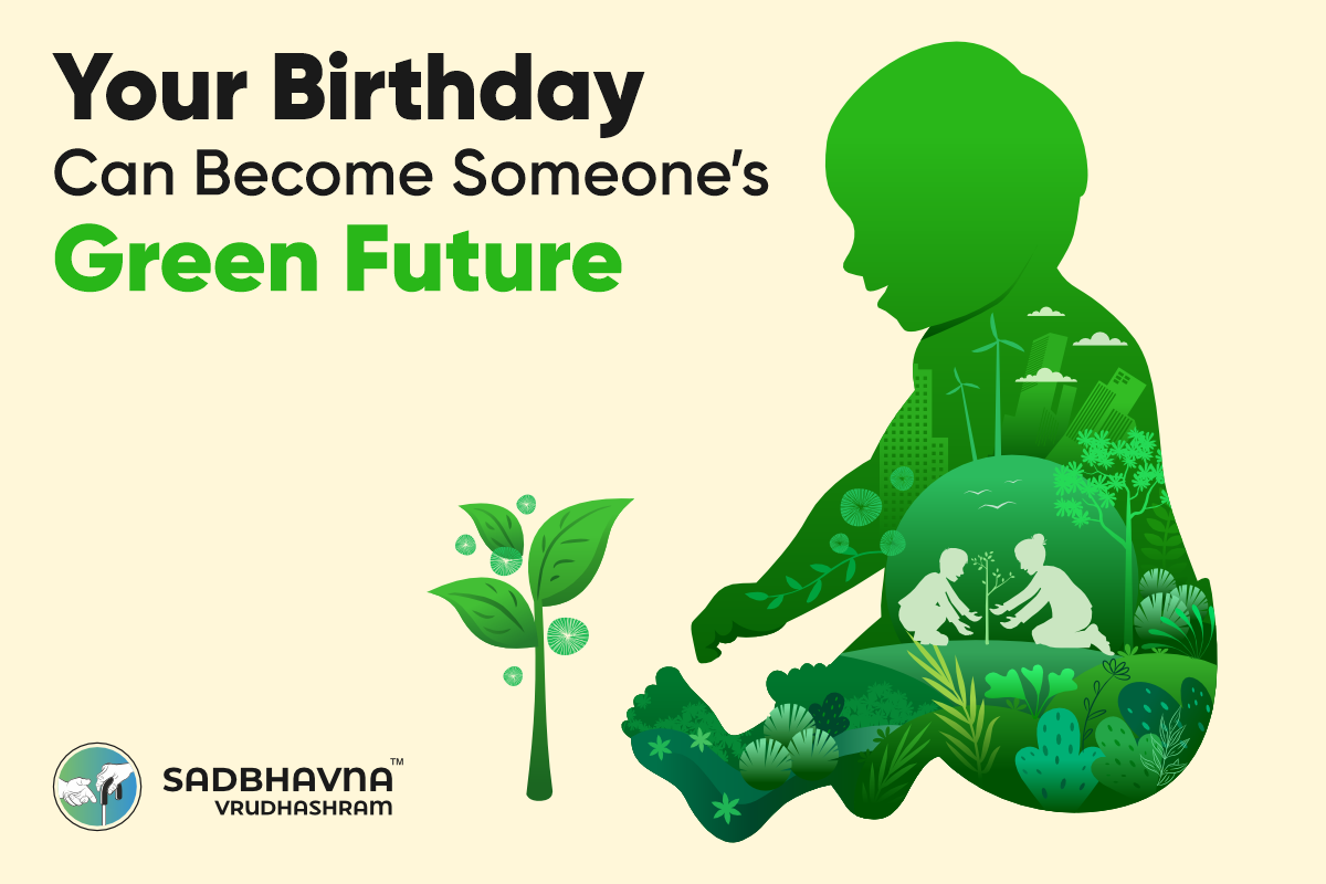 Your Birthday Can Become Someone’s Green Future